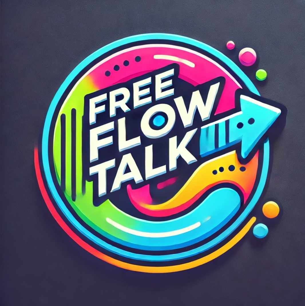 Free Flow Talk